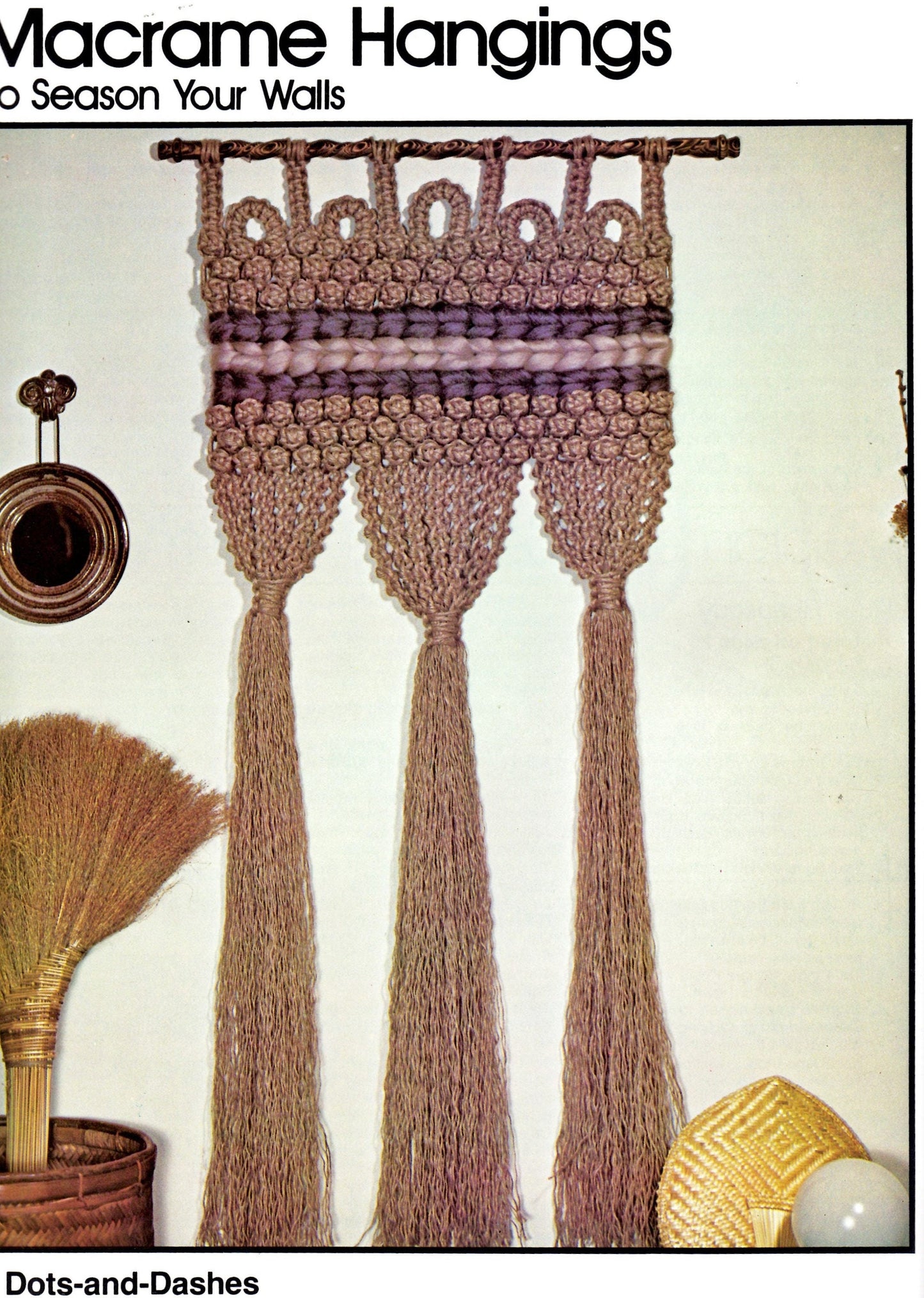 Vintage Macrame For All Seasons Vol III Pattern Book PDF Instant Digital Download 55 Retro Projects 70s Boho Hangings Pot Holders Belts