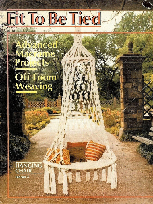 Vintage Macrame Patterns Fit To Be Tied eBook PDF Instant Digital Download Porch Swing Owls Ring Hangings Advanced Off Loom Weaving 1977