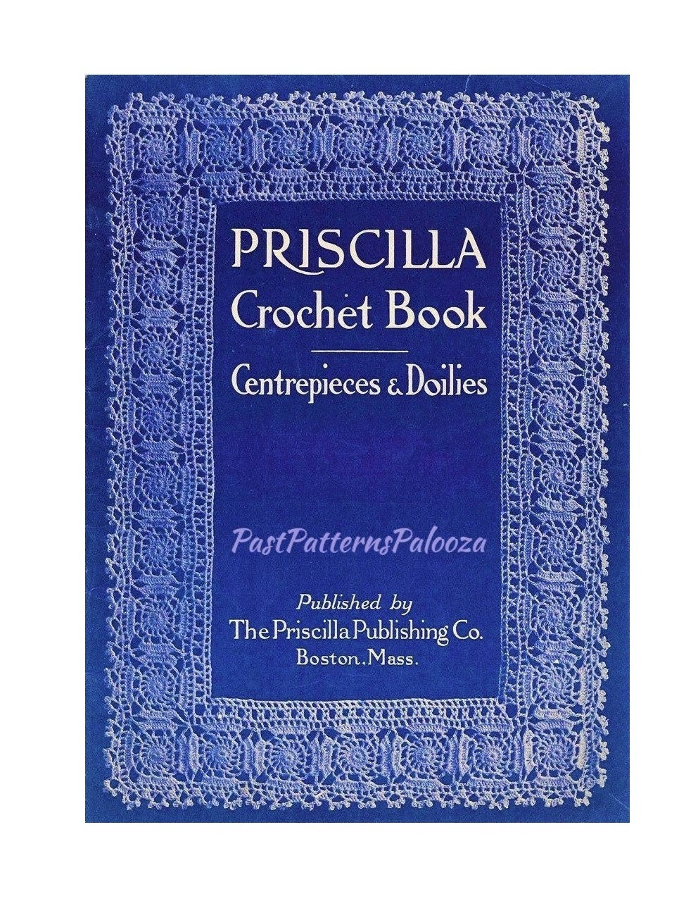 Vintage Priscilla Crochet Book Centrepieces & Doilies Patterns c. 1915 PDF Instant Digital Download Victorian Doily Table Mats eBook