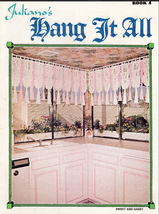 Vintage Julianos Hang It All Book 4 Macrame Patterns eBook PDF Instant Digital Download 12 Unique Retro 1970s Knotwork Projects