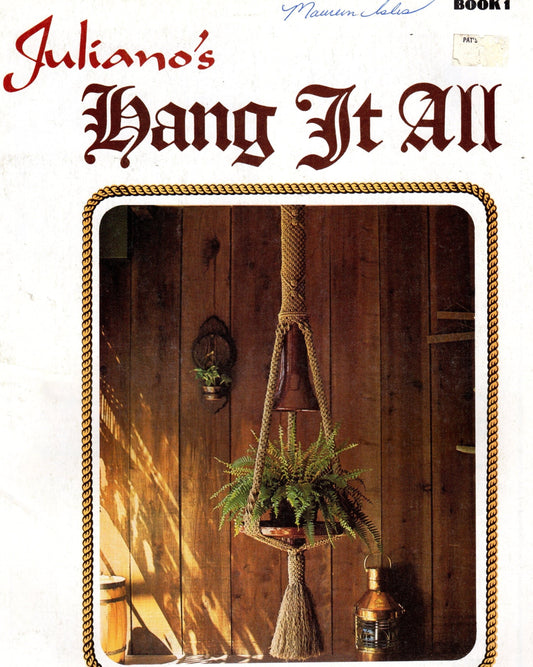 Vintage Julianos Hang It All Book 1 Macrame Patterns eBook PDF Instant Digital Download 9 Original Unique Projects Pot Hangers Wall Hanging