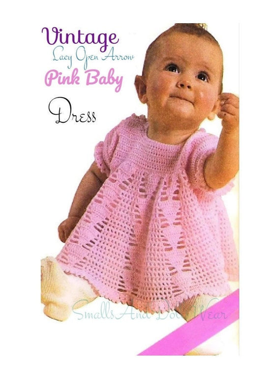 Vintage Crochet Pattern Baby Girl Pink Lacy Arrow Dress PDF Instant Digital Download 3 9 18 Months 3 Ply