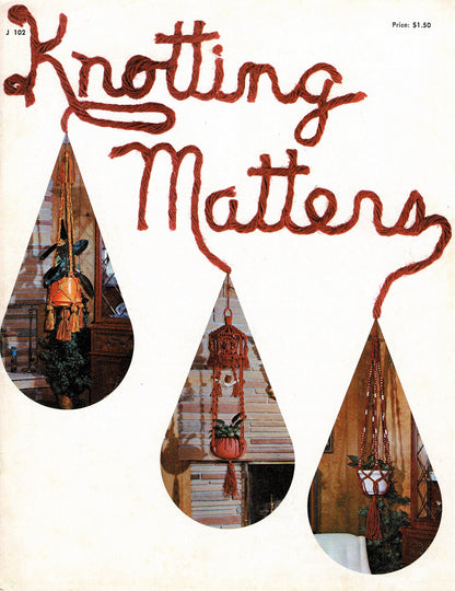 Vintage Macrame Patterns Knotting Matters Retro 1970s PDF Instant Digital Download Plant Pot Holders Wall Hangings Curtain 16 Projects