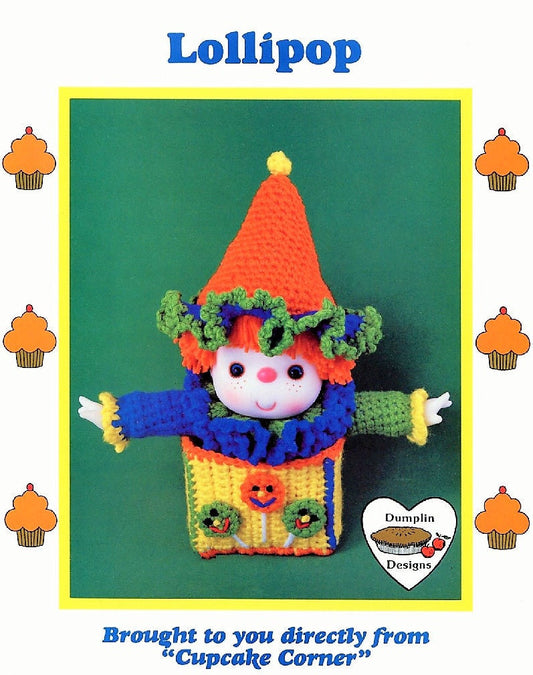 Vintage Crochet Pattern Cupcake Corner Lollipop Clown Yarn Head Doll PDF Instant Digital Download 1980s Dumplin Designs 4 Ply Mitzy