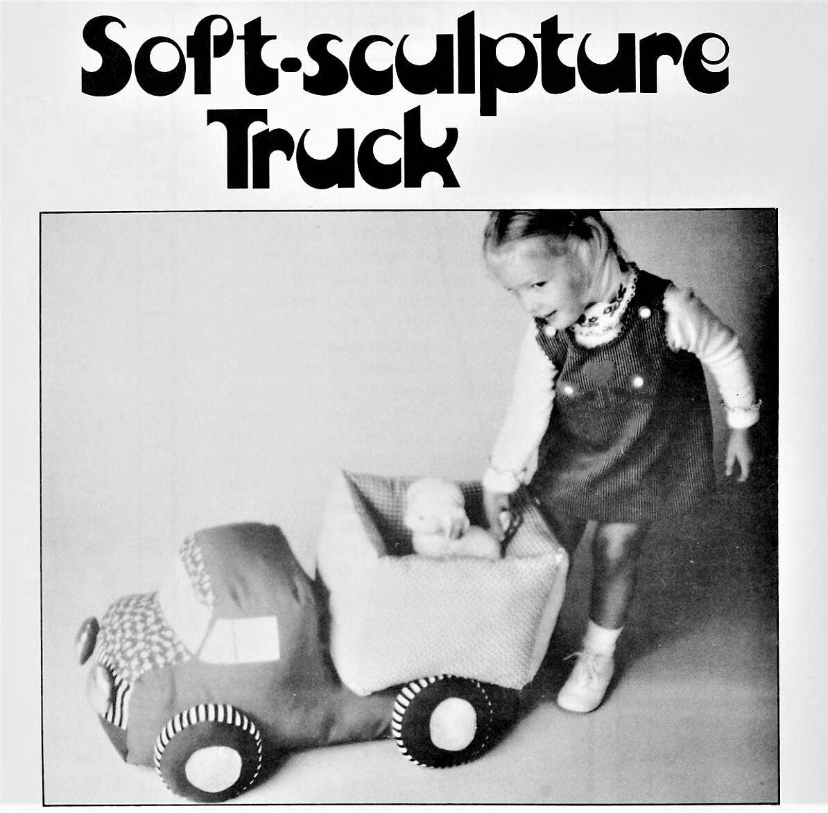 Vintage Sewing Pattern 25" Fabric Dump Truck Soft Sculpture Toy PDF Instant Digital Download Child Toddler Play Vehicle Gift