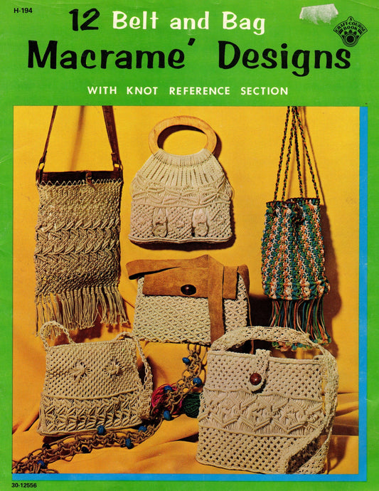 Vintage 12 Belt & Bag Macramé Designs Patterns Book 1970s Macrame Bags Handbag Purses Belts PDF Instant Download