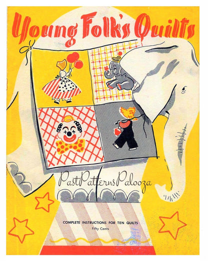 Vintage Sewing Pattern Young Folk's Quilts 10 Juvenile Childrens Bed Covers 1956 PDF Instant Digital Download Kids Bed Quilts Baby to Teens